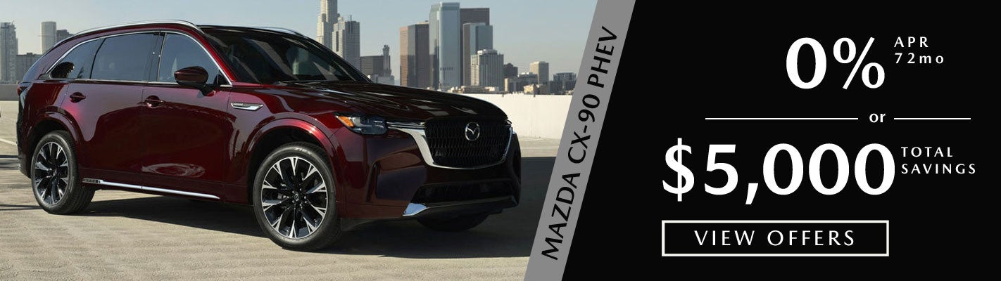 0% APR or $5,000 Total Savings on 2026 Mazda CX-90 PHEV